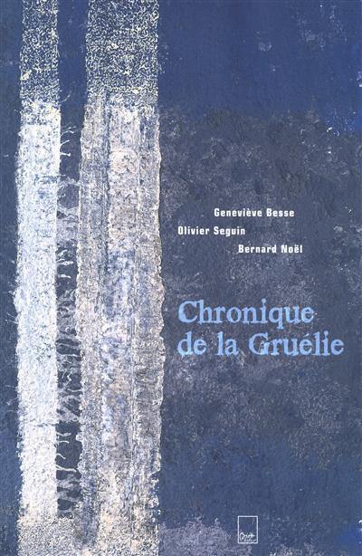 Chronique de la Gruélie