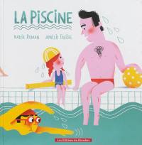 La piscine