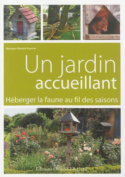 Un jardin accueillant : héberger la faune au fil des saisons