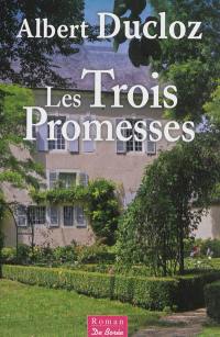 Les trois promesses