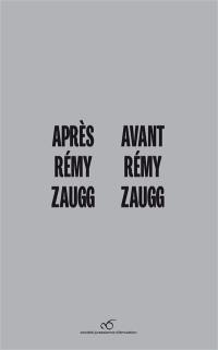 Après Rémy Zaugg, avant Rémy Zaugg