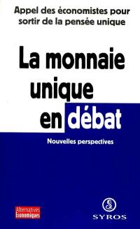 La monnaie unique en débat : appel des économistes pour sortir de la pensée unique