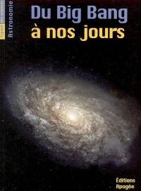 Du big bang à nos jours