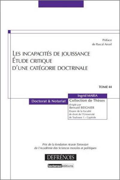 Les incapacités de jouissance : étude critique d'une catégorie doctrinale