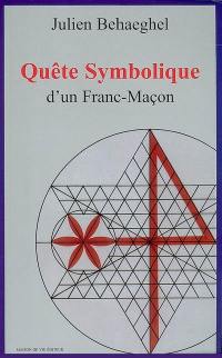 Quête symbolique d'un franc-maçon