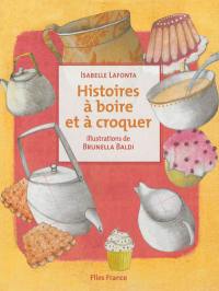 Histoires à boire et à croquer