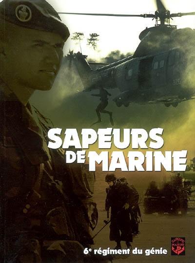 Sapeurs de marine : 6e Régiment du génie