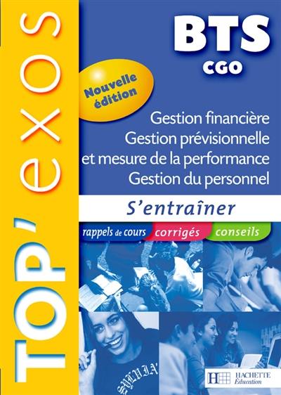 Gestion financière, gestion prévisionnelle et mesure de la performance, gestion du personnel, BTS CGO