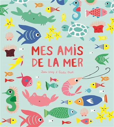 Mes amis de la mer