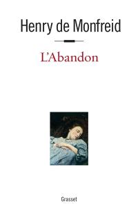 L'envers de l'aventure. Vol. 6. L'abandon