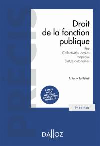 Droit de la fonction publique : Etat, collectivités locales, hôpitaux, statuts autonomes : 2022