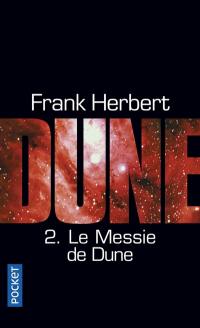 Le cycle de Dune. Vol. 2. Le messie de Dune