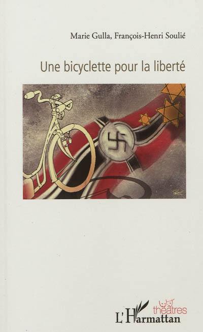 Une bicyclette pour la liberté