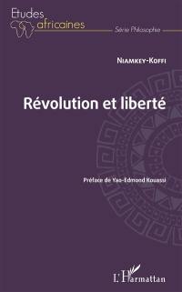 Révolution et liberté