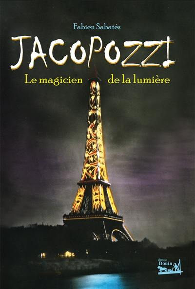 Jacopozzi, le magicien de la lumière