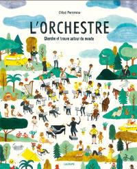 L'orchestre : cherche et trouve autour du monde