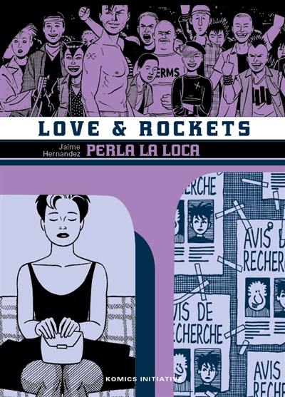 Love & rockets. Vol. 5. Perla la loca