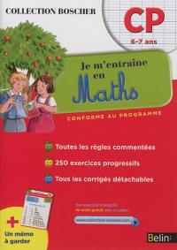 Je m'entraîne en maths : CP, 6-7 ans