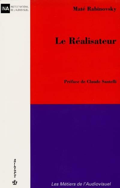 Le réalisateur