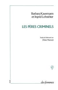 Les Pères criminels : la violence sexuelle contre les petites filles