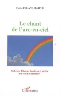 Le chant de l'arc-en-ciel