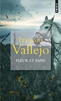 Fleur et sang