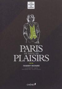 Paris de tous les plaisirs