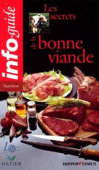 Les secrets de la bonne viande