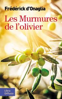 Les murmures de l'olivier