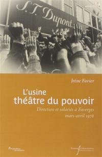 L'usine, théâtre du pouvoir : direction et salariés à Faverges, mars-avril 1976