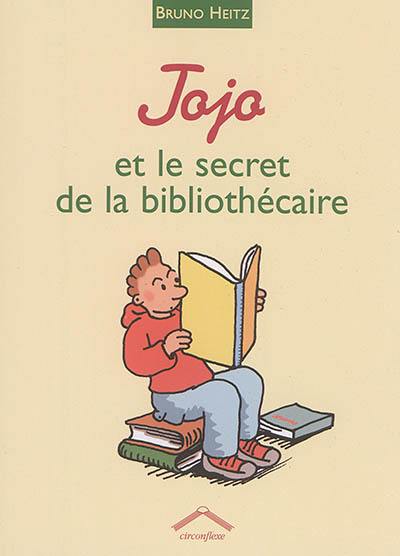 Jojo et le secret de la bibliothécaire