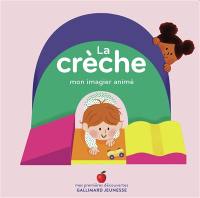 La crèche : mon imagier animé