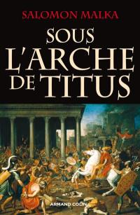 Sous l'arche de Titus