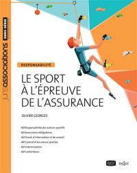 Le sport à l'épreuve de l'assurance : responsabilité