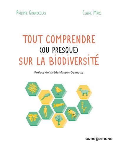 Tout comprendre (ou presque) sur la biodiversité