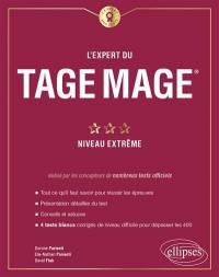 L'expert du Tage Mage : niveau extrême : 4 tests blancs