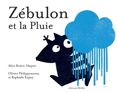 Zébulon et la pluie