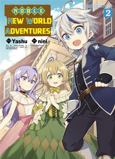 Noble new world adventures. Vol. 2