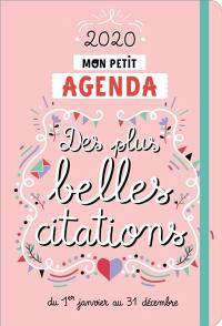 Mon petit agenda des plus belles citations 2020 : du 1er janvier au 31 décembre