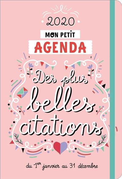 Mon petit agenda des plus belles citations 2020 : du 1er janvier au 31 décembre