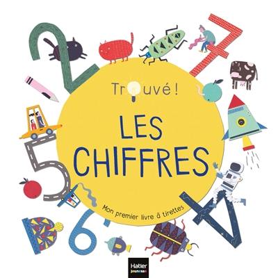 Les chiffres : mon premier livre à tirettes