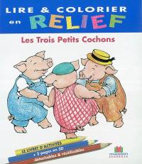 Les trois petits cochons