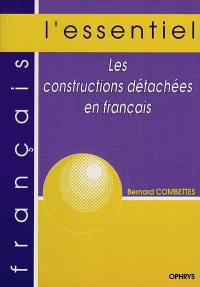 Les constructions détachées en français