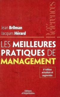 Les meilleures pratiques de management : dans le nouveau contexte économique mondial