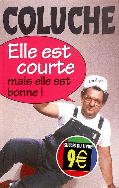 Elle est courte mais elle est bonne !