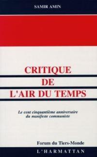 Critique de l'air du temps : la cent cinquantième anniversaire du Manifeste communiste