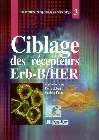 Ciblage des récepteurs Erb-B-HER