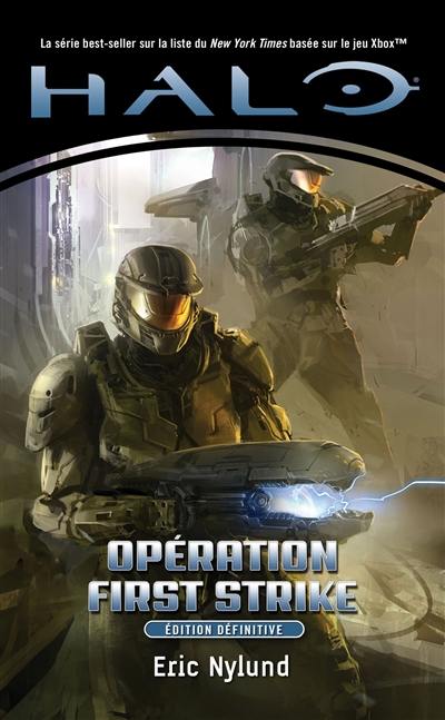 Halo. Vol. 3. Opération First strike