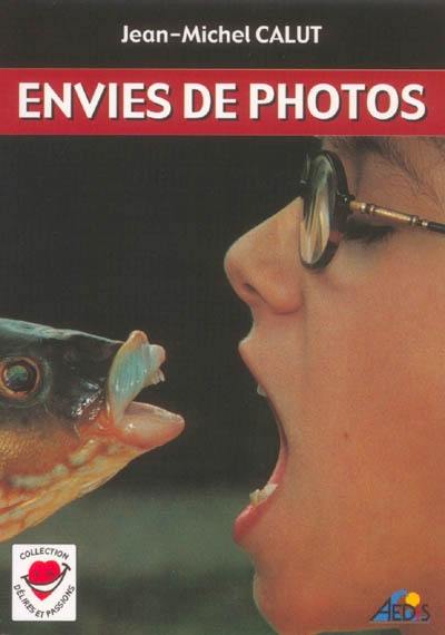 Envies de photos