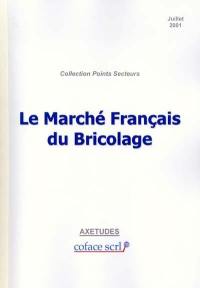 Le marché français du bricolage